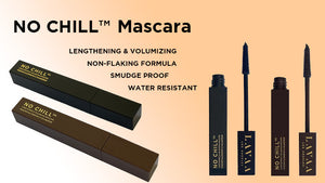 Unveiling Lavaa Beauty's NO CHILL Mascara: The Ultimate Lengthening & Volumizing Mascara