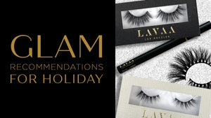 HOLIDAY GLAM DOESN'T HAVE TO BE DIFFICULT! - Lavaa Beauty