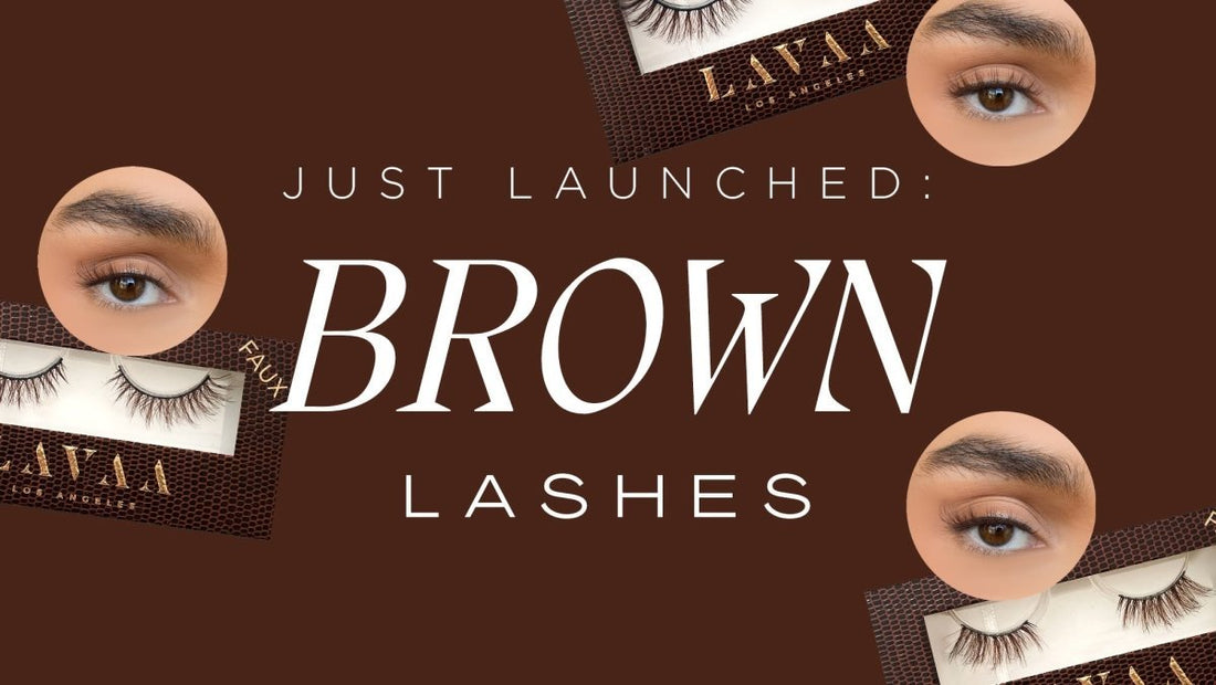 INTRODUCING BROWN FAUX LASHES TO LAVAA BEAUTY 🤍 - Lavaa Beauty