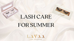 KEEP YOUR LASHES FRESH ALL SUMMER LONG😍 - Lavaa Beauty